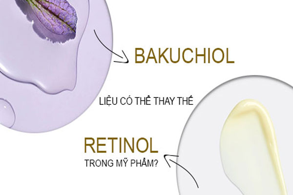 BAKUCHIOL – ỨNG VIÊN SÁNG GIÁ THAY THẾ RETINOL?