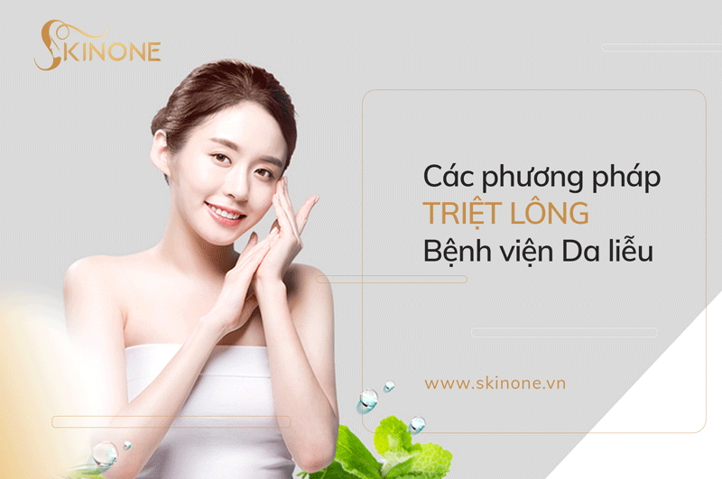 Phương pháp triệt lông Bệnh viện Da liễu? Mức giá