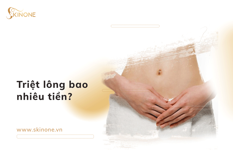 Triệt lông bao nhiêu tiền? Địa chỉ triệt lông uy tín