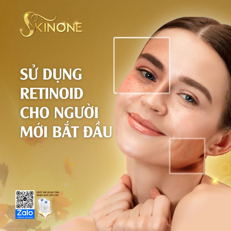 SỬ DỤNG RETINOID CHO NGƯỜI MỚI BẮT ĐẦU